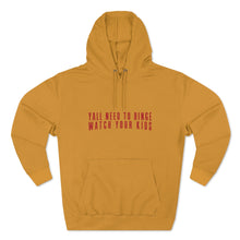 Load image into Gallery viewer, Yall Need To Binge Watch Your Kids - Style B Hoodie
